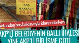AKP’li belediyenin 6 bin kiloluk baklava ihalesi AKP’li isme gitti