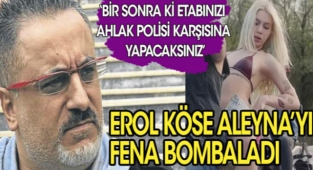 Erol Kose: 'Güzelim bir sonraki etabınızı zaten ahlak polisi huzurunda yapacaksınız'