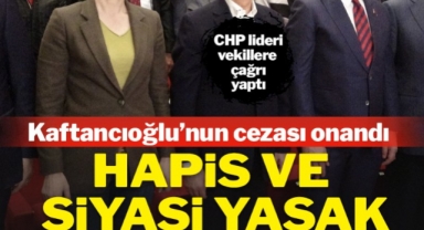 Canan Kaftancıoğlu’na hapis cezası ve siyasi yasak!