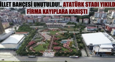 Millet Bahçesi unutuldu!.. Atatürk Stadı yıkıldı, firma kayıplara karıştı