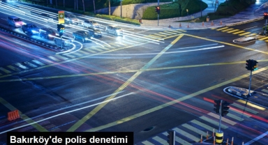 Bakırköy'de polis denetimi