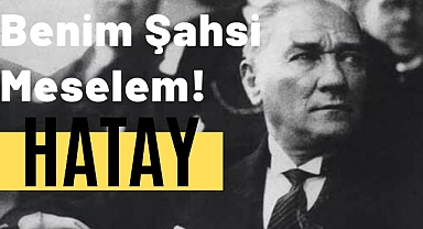 ATATÜRK VE HATAY İLE İLGİLİ İLGİNÇ VİDEO!