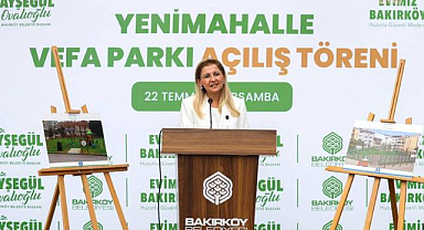 Bakırköy Vefa Parkı, yenilenen yüzüyle hizmete açıldı