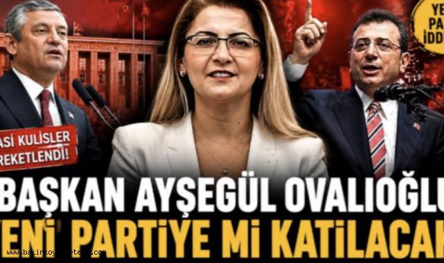 BAŞKAN OVALIOĞLU CHP'DEN İSTİFA EDİP YENİ PARTİYE Mİ KATILIYOR?