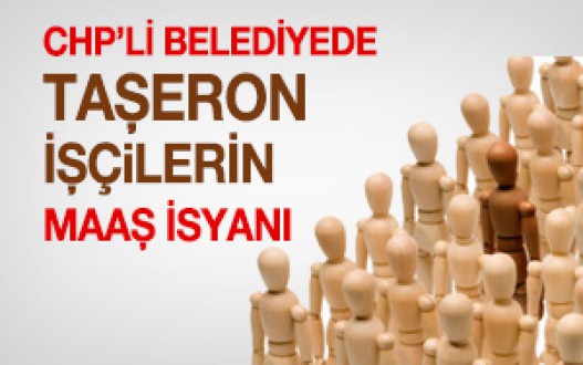BAKIRKÖY BELEDİYESİNDE TAŞERON İSYANI