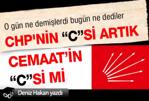 CHP CEMAATLEŞİYOR MU?