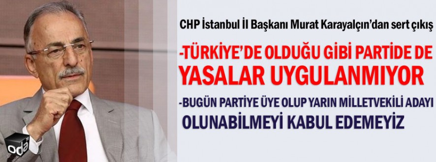 CHPLİ KARAYALÇINDAN GENEL MERKEZE SİTEM