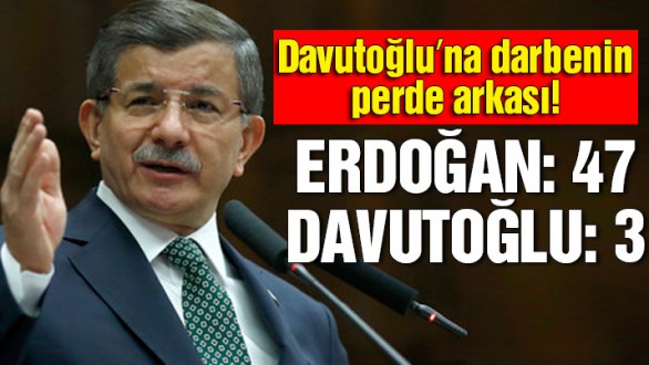 Davutoğlu’na darbenin perde arkası!