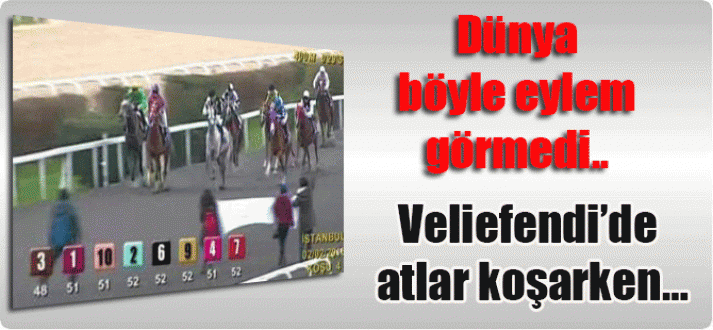 Dünya böyle eylem görmedi..Veliefendi’de atlar koşarken…