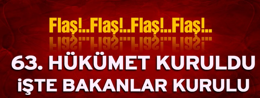 İşte 63. Hükümet