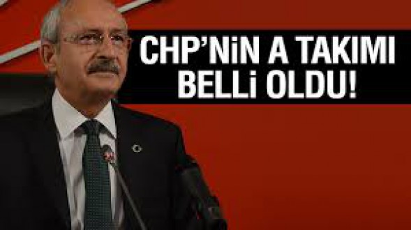 Kılıçdaroğlu, ''A Takımı''nı belirledi