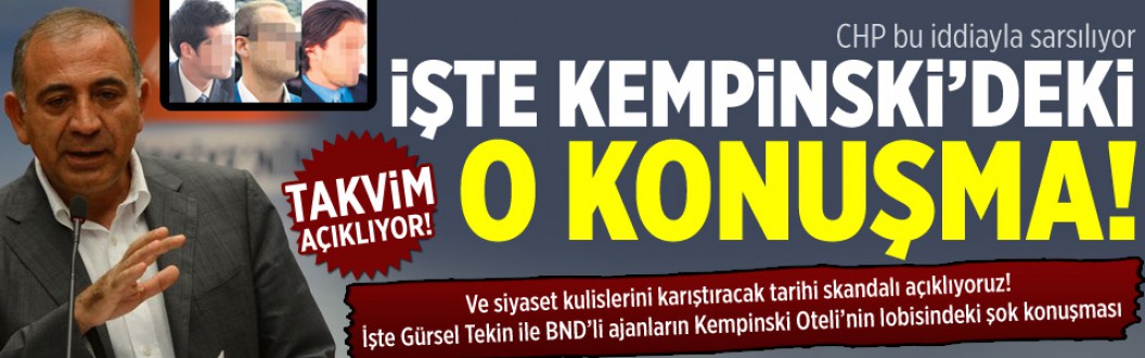 Takvim'den Gürsel Tekin'e büyük suçlama!